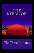 Kybalion (Illustrated Edition)