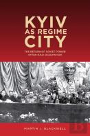 Kyiv As Regime City