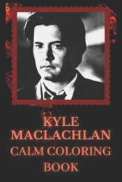 Kyle Maclachlan Coloring Book