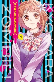 Kyo Kara Zombie - Volume 2