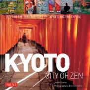 Kyoto City Of Zen