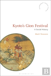 Kyoto'S Gion Festival