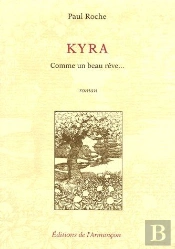 Kyra ; Comme Un Beau Rêve...