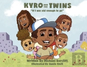 Kyro And The Twins