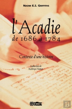 Bertrand.pt - L' Acadie De 1686 A 1784