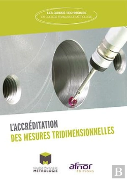 Bertrand.pt - L Accreditation Des Mesures Tridimensionnelles