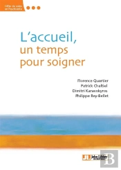 L Accueil Un Temps Pour Soigner