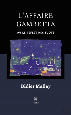 Bertrand.pt - L Affaire Gambetta - Ou Le Reflet Des Flots