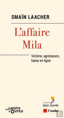 Bertrand.pt - L Affaire Mila - Victime, Agresseurs, Haine En Ligne