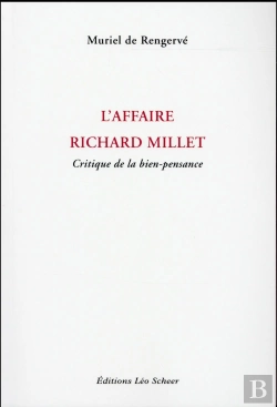 Bertrand.pt - L' Affaire Richard Millet