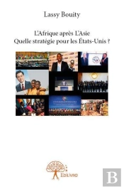L Afrique Apres L Asie Quelle Strategie Pour Les Etats Unis ?