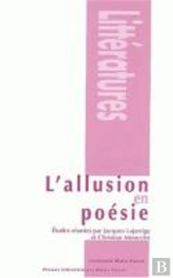 Bertrand.pt - L' Allusion En Poesie