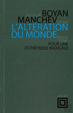 Bertrand.pt - L' Altération Du Monde : Pour Une Esthétique Radicale