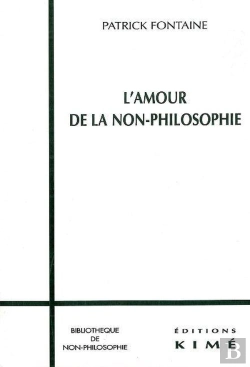 Bertrand.pt - L' Amour De La Non-Philosophie