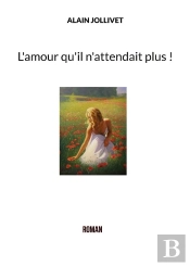 L Amour Qu Il N Attendait Plus
