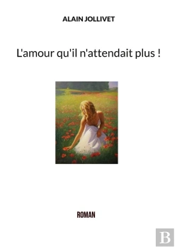 Bertrand.pt - L Amour Qu Il N Attendait Plus
