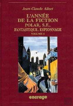 Bertrand.pt - L' Année De La Fiction / 5 : Bibliographie Critique Courante De L'Autre Littérature [1993]