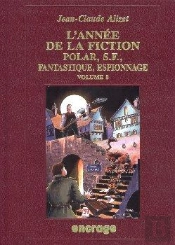 L' Année De La Fiction / 8 : Bibliographie Critique Courante De L'Autre Littérature [1996]