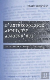 L' Anthropologie Appliquée Aujourd'Hui : 8e Congrès De La Sociedad Espanola De Antropologia Aplicada, Bordeaux, 24-26 Mars 2004