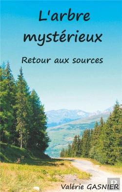 Bertrand.pt - L Arbre Mysterieux - Retour Aux Sources