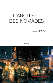 L' Archipel Des Nomades