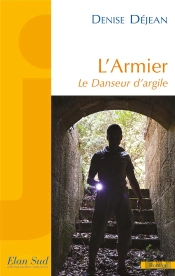 L Armier. Le Danseur D Argile