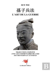 L Art De La Guerre - Traduction Complete Commentee