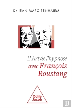 Bertrand.pt - L' Art De L'Hypnose Avec François Roustang