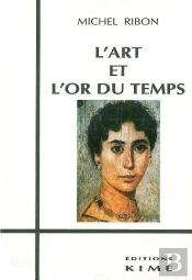 L' Art Et L'Or Du Temps
