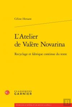 Bertrand.pt - L Atelier Valere Novarina - Recyclage Fabrique Continue Texte
