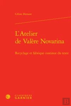 Bertrand.pt - L Atelier Valere Novarina - Recyclage Fabrique Continue Texte