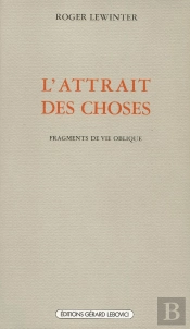 L' Attrait Des Choses