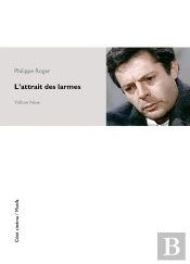 L' Attrait Des Larmes
