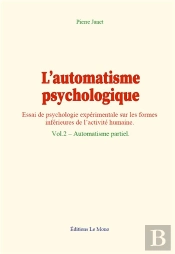 L Automatisme Psychologique - Vol.2  Automatisme Partiel