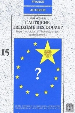 Bertrand.pt - L' Autriche, Treizième Des Douze ? : Entre Nostalgie Et Obsolescences : Quelle Identité ?