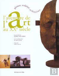 L Aventure De L Art Au Xxe Siecle