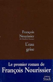 L Eau Grise
