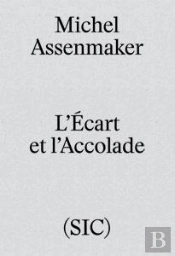 L Ecart Et L Accolade