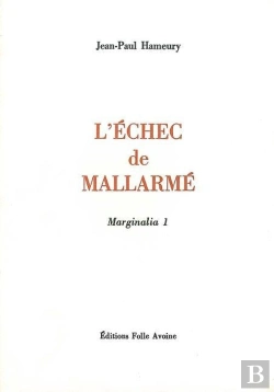 Bertrand.pt - L' Échec De Mallarmé