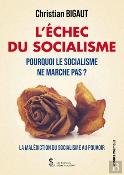 Bertrand.pt - L Echec Du Socialisme