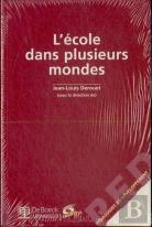 L' École Dans Plusieurs Mondes