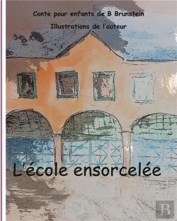 Bertrand.pt - L Ecole Ensorcelee
