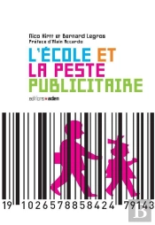 L' École Et La Peste Publicitaire
