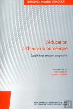 Bertrand.pt - L' Éducation À L'Heure Du Numérique : État Des Lieux, Enjeux Et Perspectives