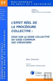 L Effet Reel De La Procedure Collective