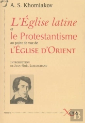 L' Eglise Latine Et Le Protestantisme