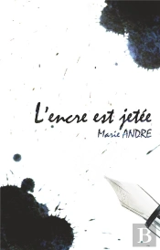 L Encre Est Jetee