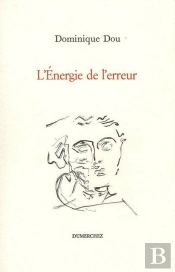 L' Energie De L'Erreur