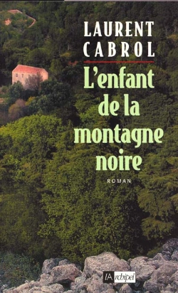 Bertrand.pt - L Enfant De La Montagne Noire