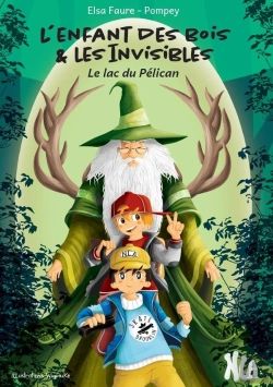 Bertrand.pt - L Enfant Des Bois Et Les Invisibles